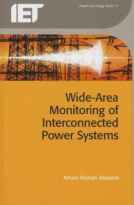 [预订]Wide-Area Monitoring of Interconnected Power Systems 9781849198530