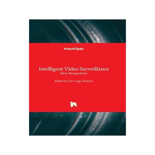 [预订]Intelligent Video Surveillance - New Perspectives 9781803563411