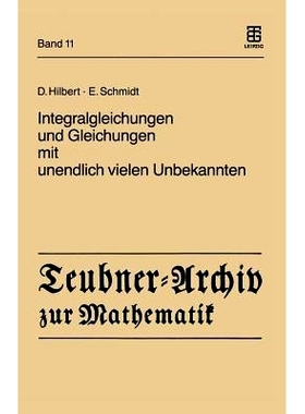 预订 Integralgleichungen und Gleichungen mit unendlich vielen Unbekannten: 9783322006813