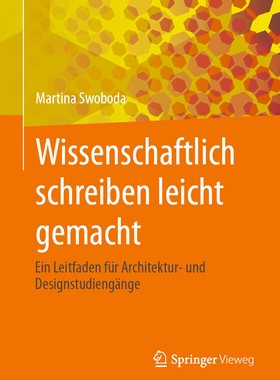 预订 Wissenschaftlich schreiben leicht gemacht: Ein Leitfaden fur Architektur- und Designstudiengange