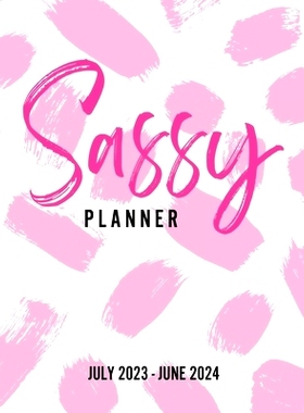 预订 Sassy Planner (July 2023 - June 2024): 9781312601345