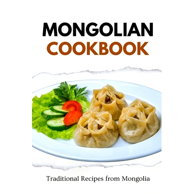预订 Mongolian Cookbook: Traditional Recipes from Mongolia: 9798868059117