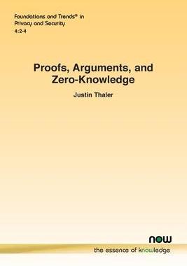 [预订]Proofs, Arguments, and Zero-Knowledge 9781638281245