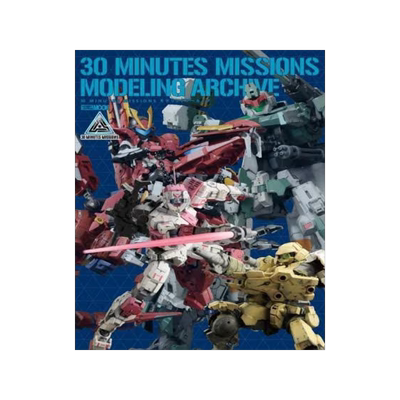 [预订]30 MINUTES MISSIONSモデリングアーカイブ 9784798632827