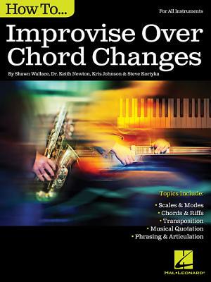 【预订】How to Improvise Over Chord Changes