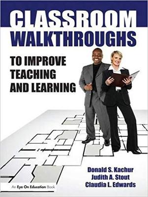 【预售】Classroom Walkthroughs To Improve Teaching and Learning