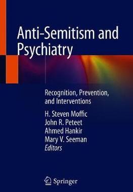 【预订】Anti-Semitism and Psychiatry