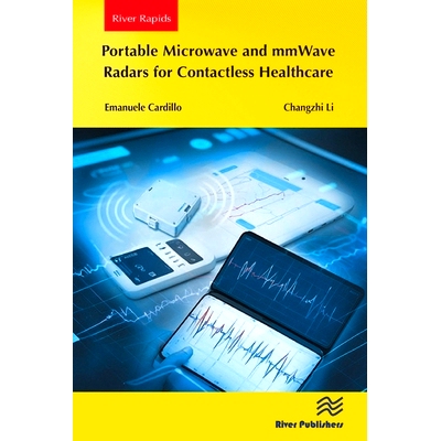 预订 Portable Microwave and mmWave Radars for Contactless Healthcare 用于非接触式*保健的便携式微波与毫米波雷达: 97887700