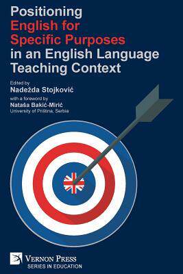 [预订]Positioning English for Specific Purposes in an English Language Teaching Context 9781622734665