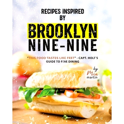 预订 Recipes Inspired by Brooklyn Nine-Nine: 