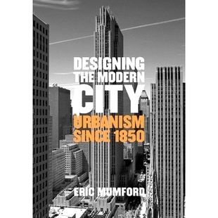 預訂 the Designing Urbanism Modern Since City 設計現代都市：1850年以來 9780300207729 都市主義 1850
