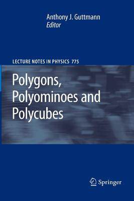 【预订】Polygons, Polyominoes and Polycubes