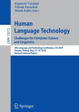 【预订】Human Language Technology. Challenges for Computer Science and Lingu 9783031053276