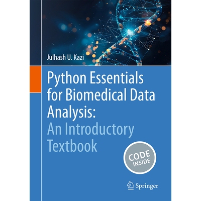预订 Python Essentials for Biomedical Data Analysis An Introductory Textbook 生物医学数据分析精要：入门* 9783031855993