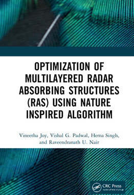 【预订】Optimization of Multilayered Radar Absorbing Structures (RAS) using Nature Inspired Algorithm 9780367759124