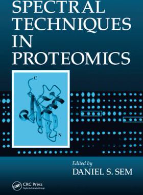 【预订】Spectral Techniques In Proteomics