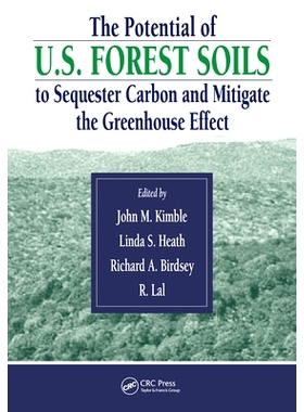 预订 The Potential of U.S. Forest Soils to Sequester Carbon and Mitigate the Greenhouse Effect: 9780367454760