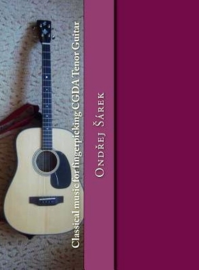 预订 Classical music for fingerpicking CGDA Tenor Guitar: 9781544823065