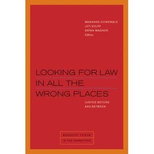 预订 Looking for Law in All the Wrong Places: Justice Beyond and Between 在所有错误的地方寻找法律：正义之间和之间: 97808