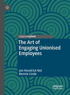 【预订】The Art of Engaging Unionised Employees