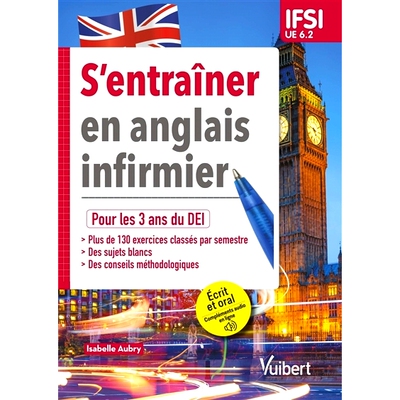 预订 S’entraîner en anglais infirmier : pour les 3 ans du DEI : IFSI, UE 6.2 护理英语培训：为期 3 年的 DEI：IFSI、UE 6