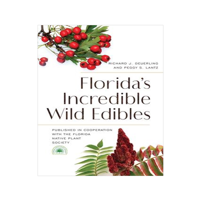 [预订]Florida’s Incredible Wild Edibles, 2nd Edition 9781683342786