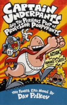 【预订】Captain Underpants and the Perilous Plot of Professor Poopypants