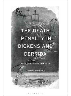预订 The Death Penalty in Dickens and Derrida: The Last Sentence of the Law 狄更斯和德里达笔下的死刑：法律的*判决: 97813
