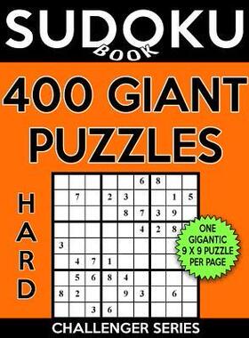 [预订]Sudoku Book 400 Hard GIANT Puzzles: Sudoku Puzzle Book With One Gigantic Large Print Puzzle Per Page 9781548483029