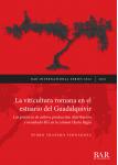 [预订]La viticultura romana en el estuario del Guadalquivir 9781407357966