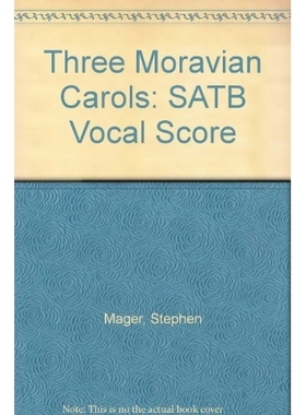预订 Three Moravian Carols 三馬爾瓦聖詠：SATB及鋼琴或管弦樂: 9780193865532