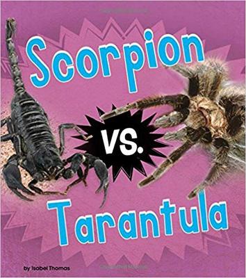 【预售】Scorpion vs. Tarantula