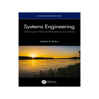 [预订]Systems Engineering: Influencing Our Planet and Reengineering Our Actions 9781032245102