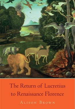 【预订】The Return of Lucretius to Renaissance Florence 9780674050327