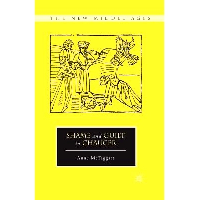 预订 Shame and Guilt in Chaucer: 9781349340910