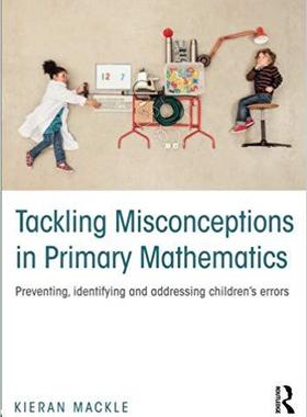 【预售】Tackling Misconceptions in Primary Mathematics