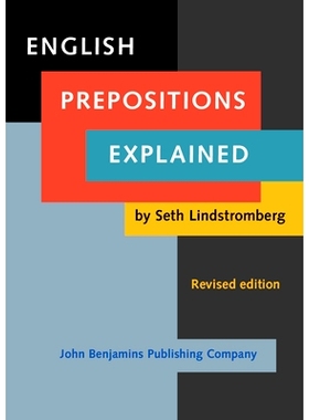 预订 English Prepositions Explained: Revised edition: 9789027211736
