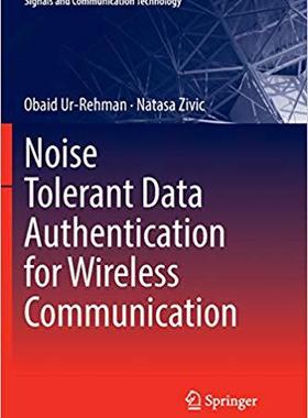 【预售】Noise Tolerant Data Authentication for Wireless Communication