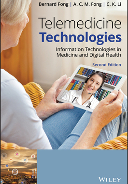【预订】Telemedicine Technologies Second Edition - Information Technologies In Medicine And Digital Health