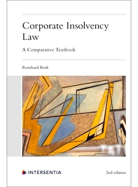 预订 Corporate Insolvency Law, 2nd edition: A Comparative Textbook: 9781839704024