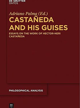【预订】Castañeda and his Guises 9781614517702