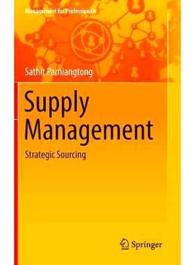 预订 Supply Management: Strategic Sourcing 供应管理：战略采购: 9789811017223
