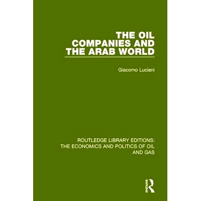 预订 The Oil Companies and the Arab World: 9781138647824