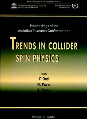 【预订】TRENDS IN COLLIDER SPIN PHYSICS - PROCEEDINGS OF THE ADRIATICO RESEARCH CONFERENCE