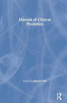 【预订】Manual of Clinical Phonetics