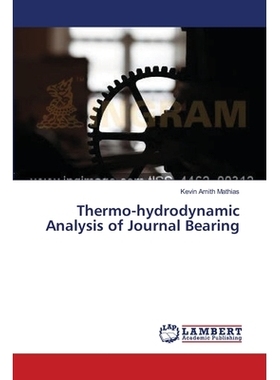 预订 Thermo-Hydrodynamic Analysis of Journal Bearing: 9783659341403