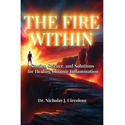 预订 The Fire Within: Stories, Science, and Solutions for Healing Chronic Inflammation 9798348267629