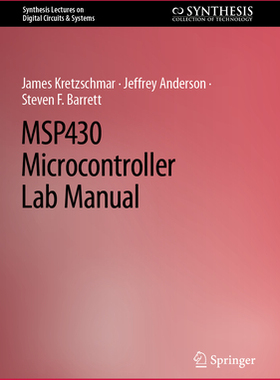 [预订]MSP430 Microcontroller Lab Manual