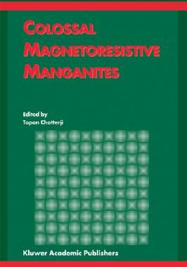 【预订】Colossal Magnetoresistive Manganites