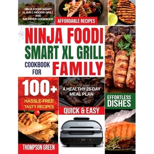 预订 Family and Cookbook Fryer Cookbook100 Smart Grill for Indoor Air Foodi Ninja
